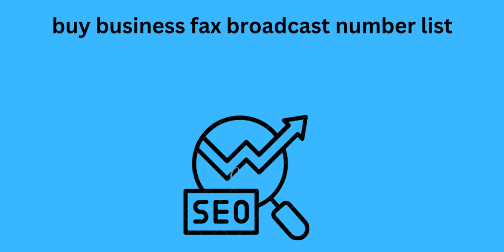 buy business fax broadcast number list