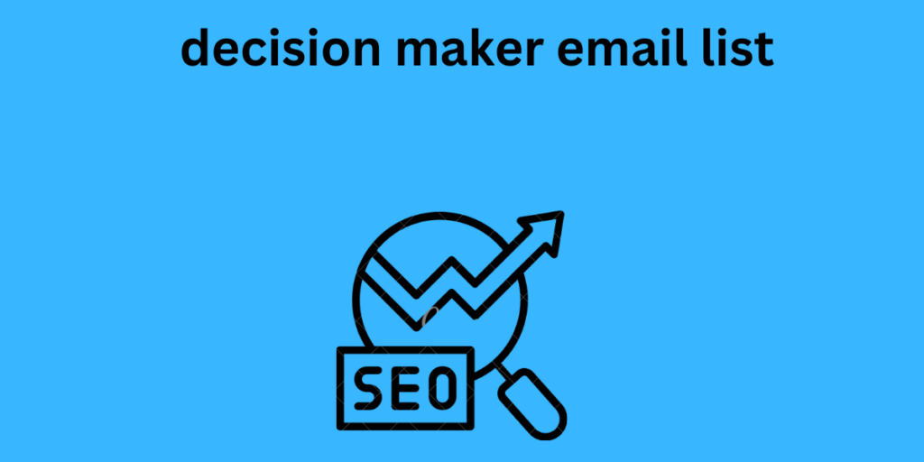 decision maker email list